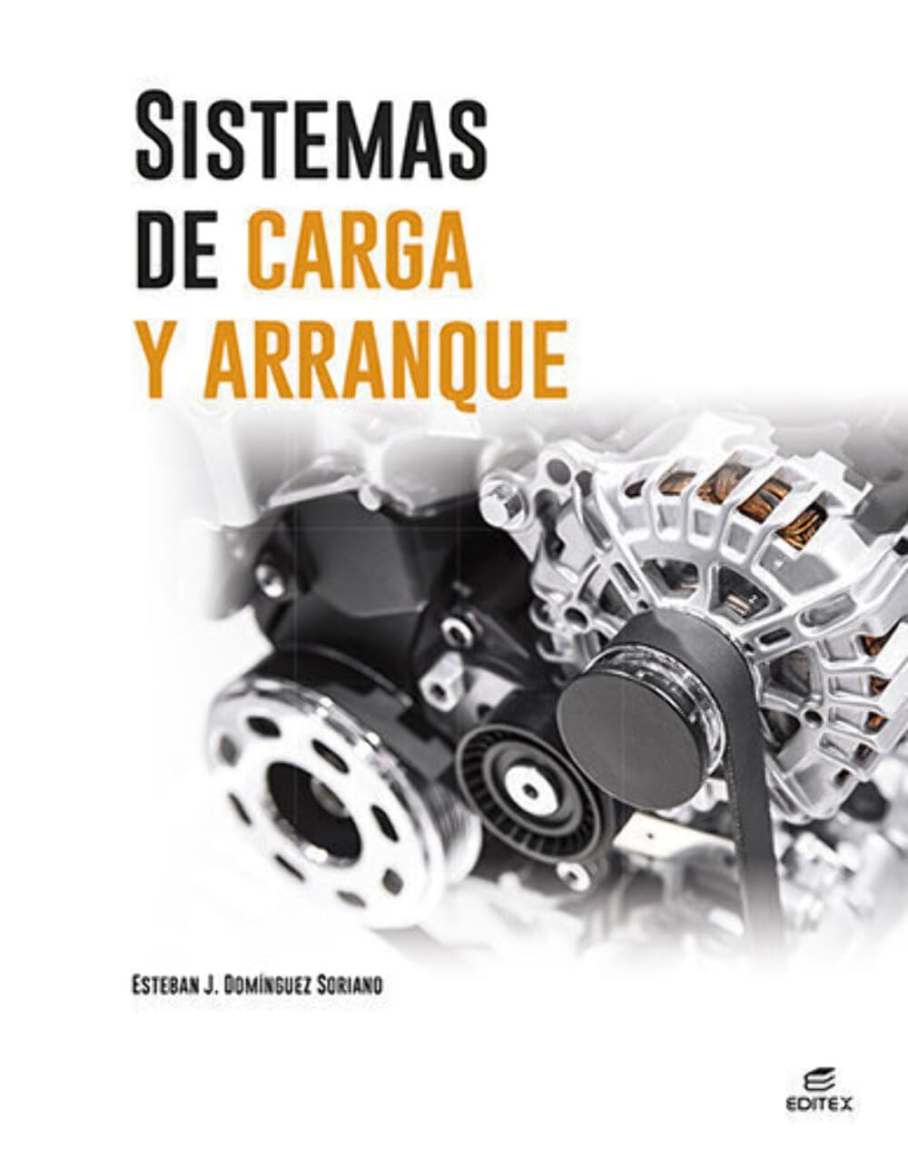 Libro: Sistemas de carga y arranque (Ciclos Formativos)