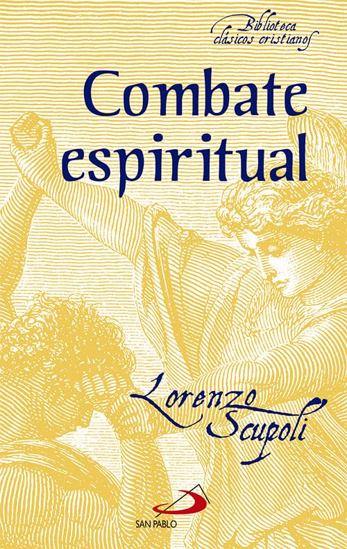 Libro: Combate espiritual: 19 (Biblioteca de clásicos cristianos)