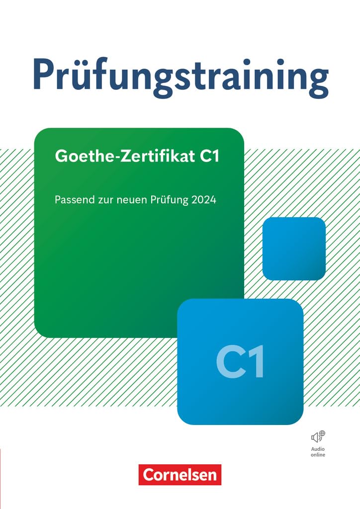 Libro: Prüfungstraining DaF Goethe-Zertifikat C1 - Übungsbuch mit Lösungen und Audios als Download: Passend zur neuen Prüfung 2024