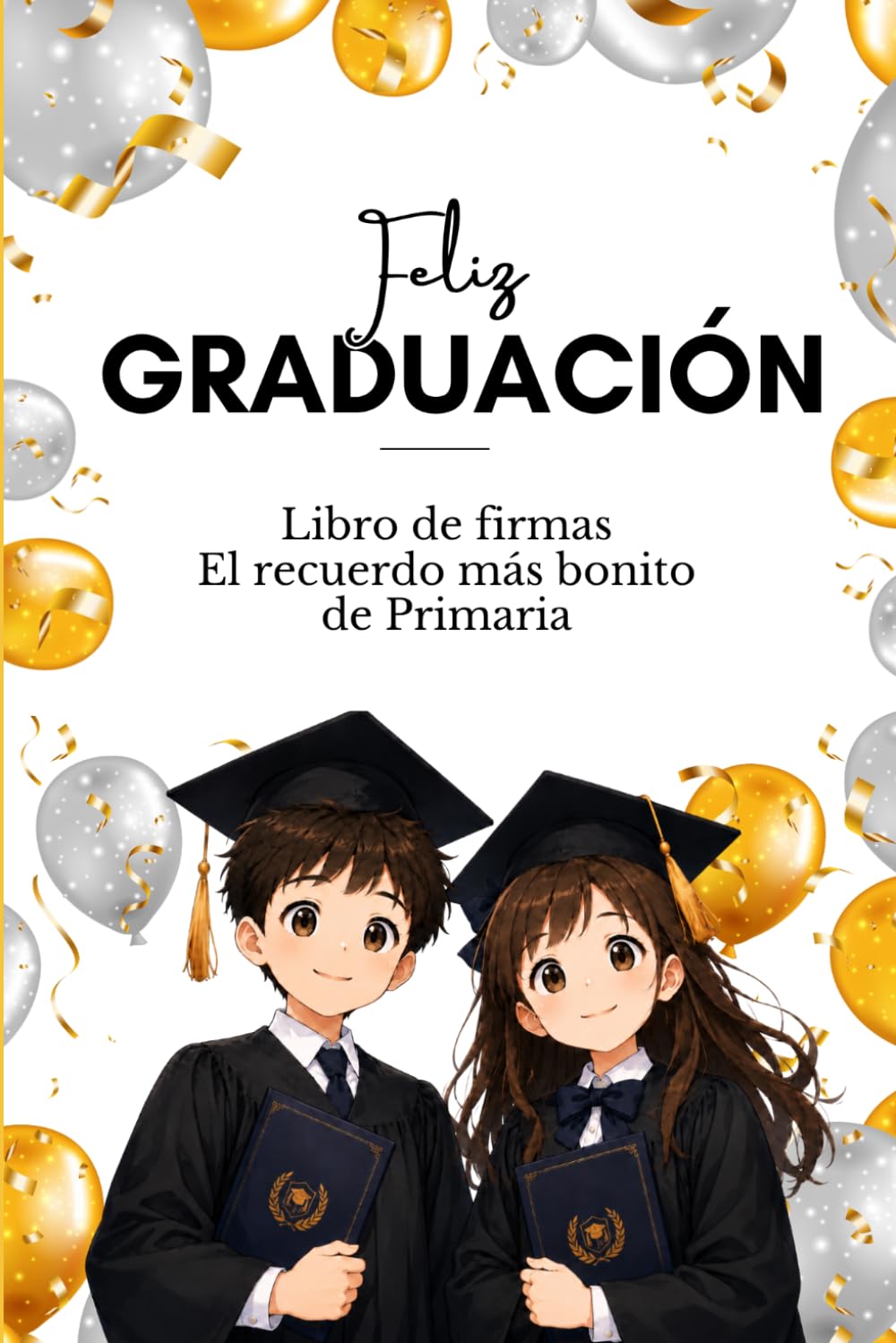 Libro de firmas para graduación: Primaria