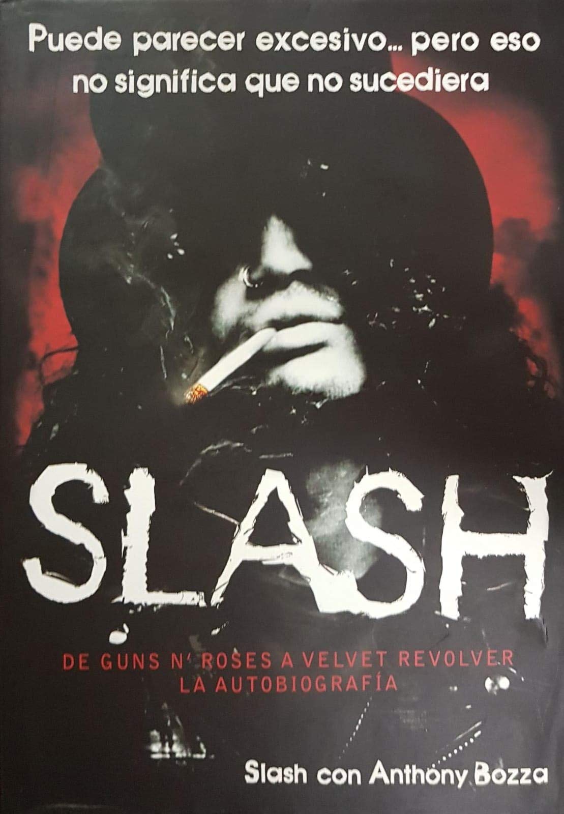 Libro: Slash: De Guns N' Roses a Velvet Revolver. La autobiografía: 4 (Es Pop ensayo)