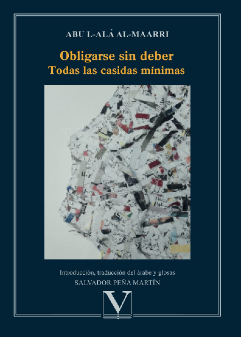 Libro: Obligarse sin deber: Todas las casidas mínimas (Letras Árabes) (Spanish Edition)