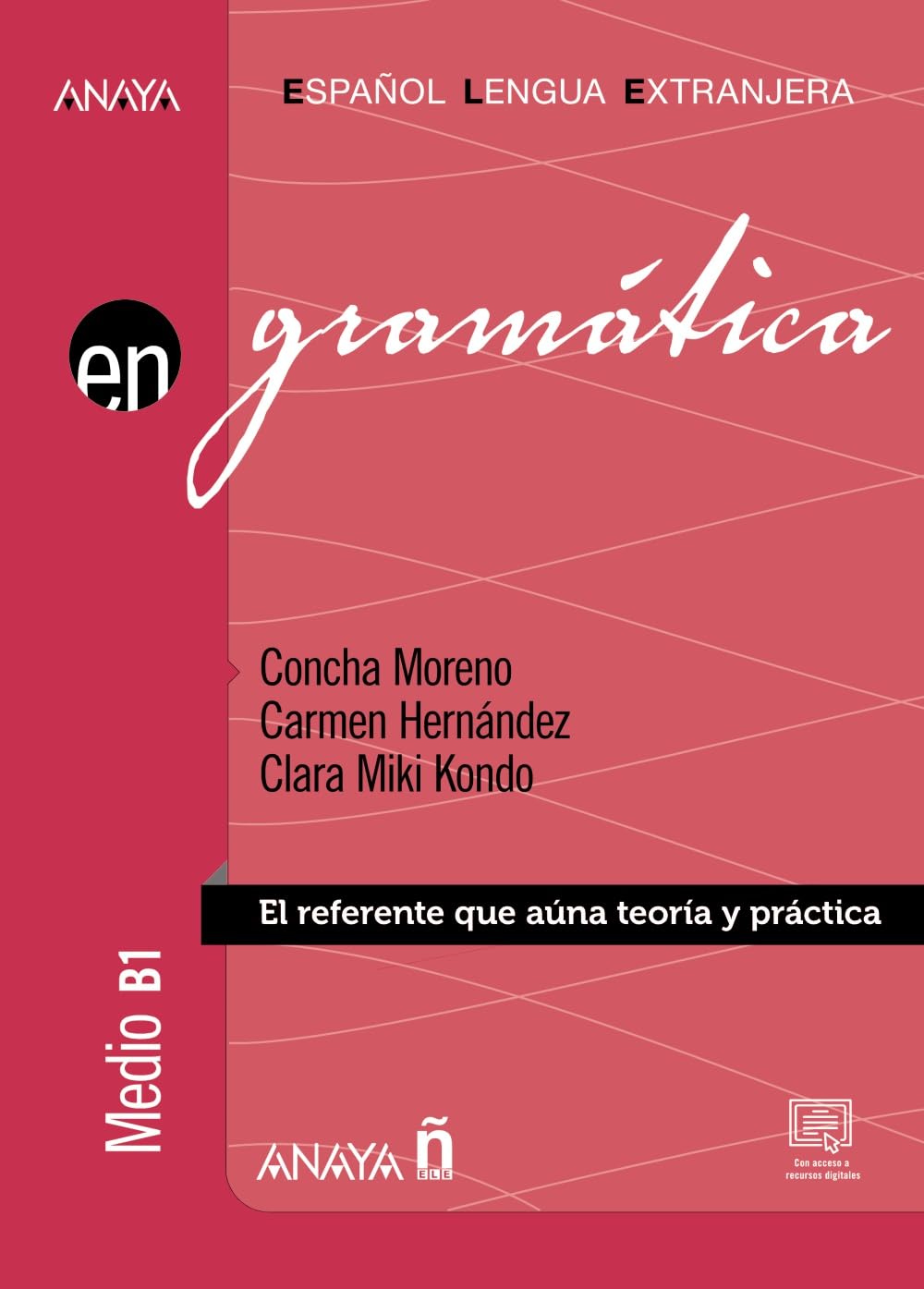 Libro: Gramática. Nivel medio B1 (Ed. 2022): Gramatica - nivel medio B1 con soluciones (2022 ed.): Vol. 2 (Anaya ELE EN)