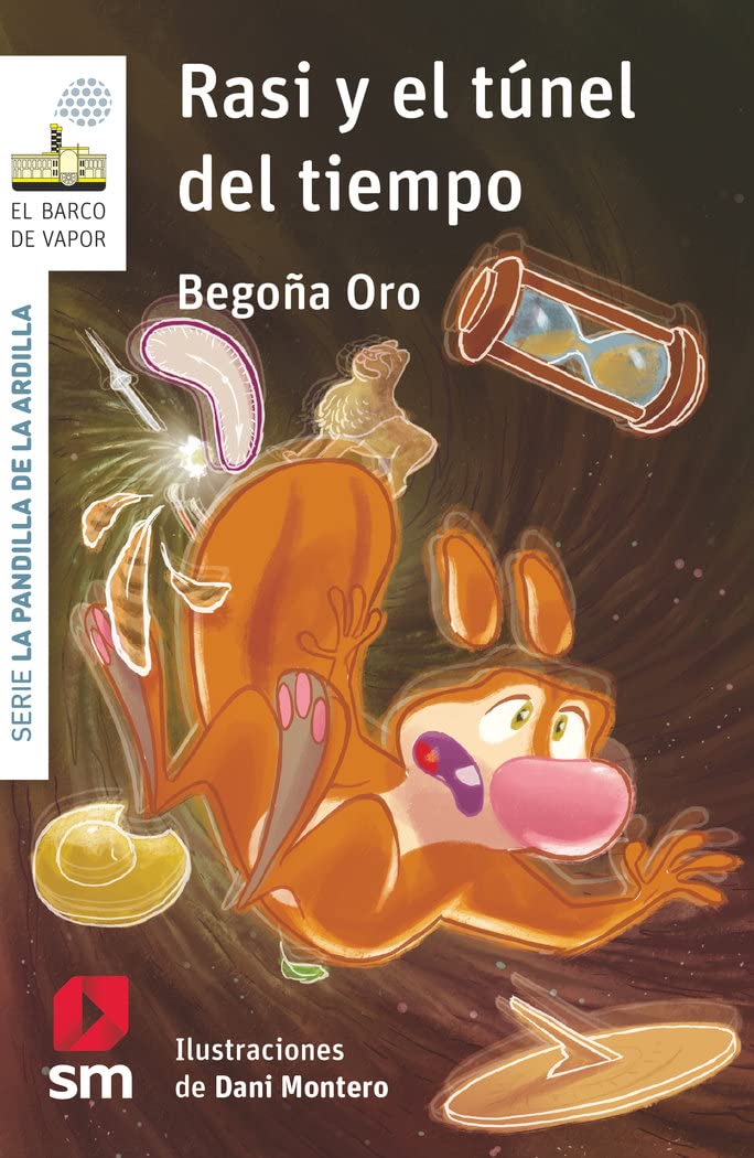 Libro: La pandilla de la ardilla 24. Rasi y el túnel del tiempo