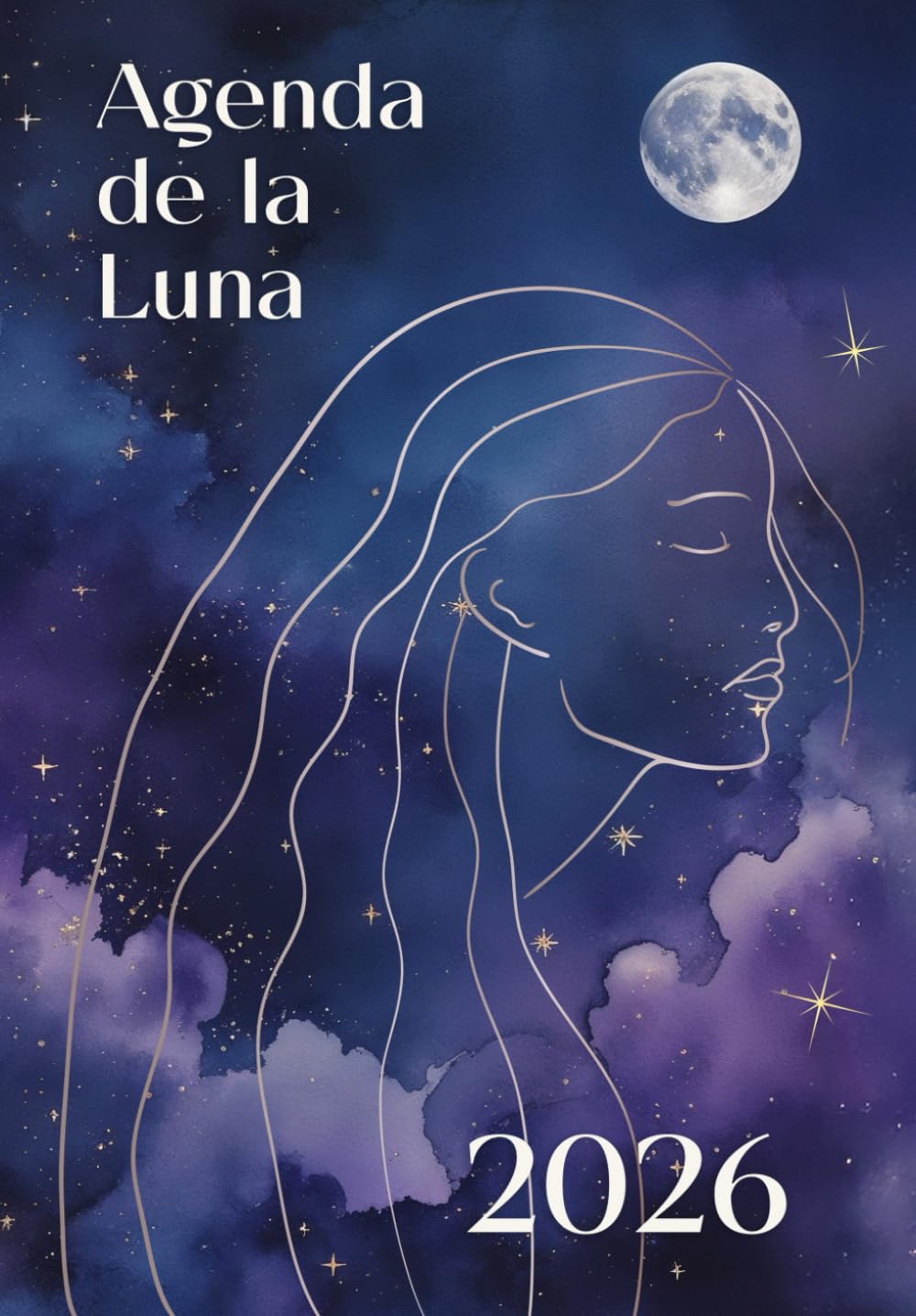 Libro: Agenda de la Luna 2026: Planificador Astrológico 2026: Calendario con Fases Lunares, Rituales, y Guía para Organizar tu Año Con la Energía Lunar.