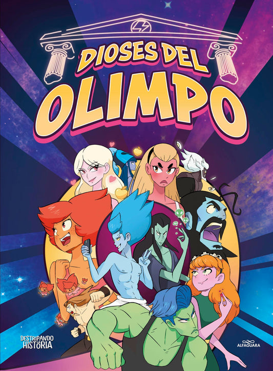 Destripando la historia - Los Dioses del Olimpo (No ficción ilustrados)