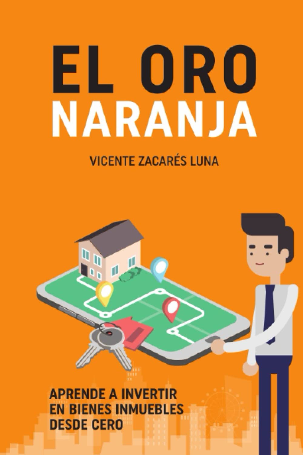 Libro: El oro naranja (Spanish Edition)