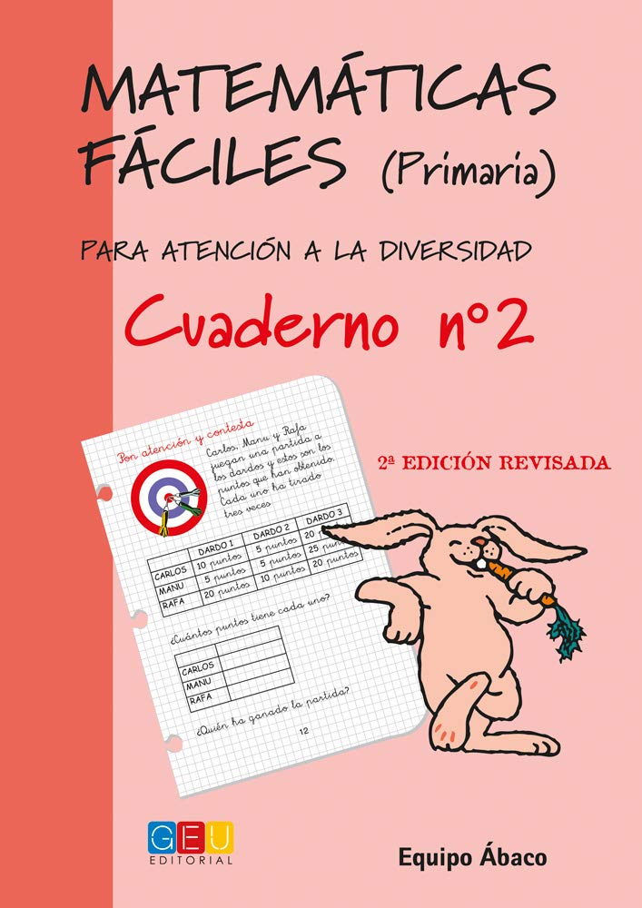 Matemáticas fáciles 2 / Editorial GEU / 1º Primaria / Mejora la resolución de ejercicios matemáticos / Recomendado como apoyo