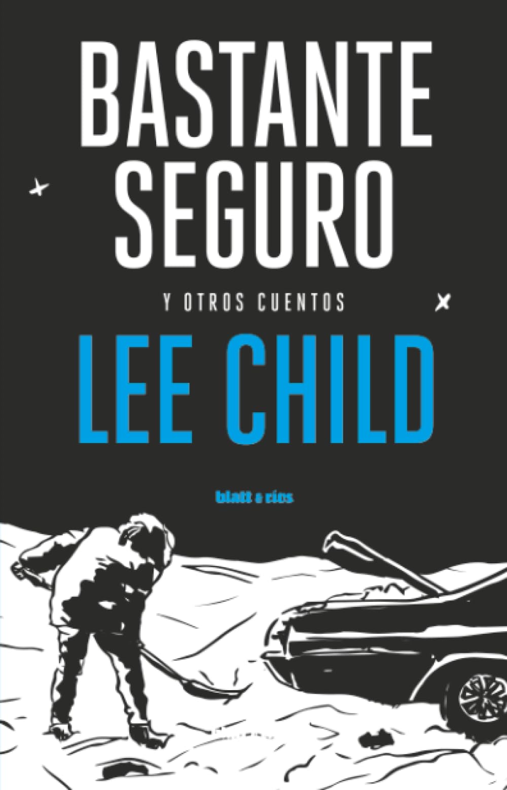 Libro: Bastante seguro: y otros cuentos