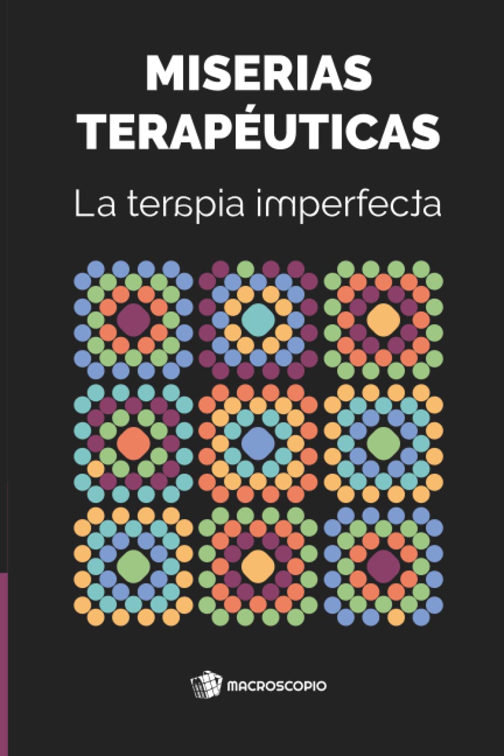 Libro: Miserias terapéuticas: La terapia imperfecta (Spanish Edition)