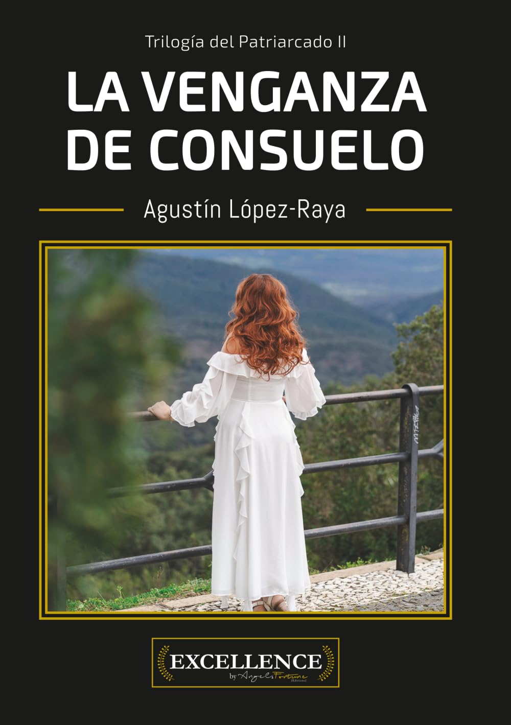 Libro: La venganza de Consuelo: Trilogía del Patriarcado II (Spanish Edition)