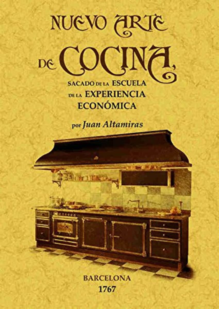 Libro: Nuevo arte de cocina: sacado de la escuela de la experiencia económica (Spanish Edition)