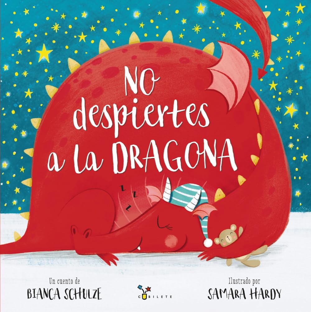 No despiertes a la dragona (Castellano - A PARTIR DE 3 AÑOS - ÁLBUMES - Cubilete)