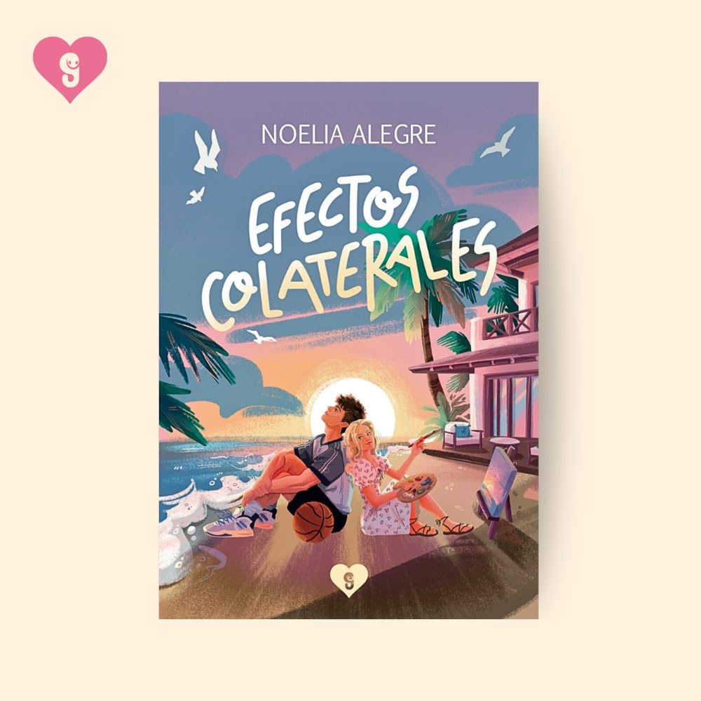 Libro: EFECTOS COLATERALES (ROMANTICA NEWADULT)