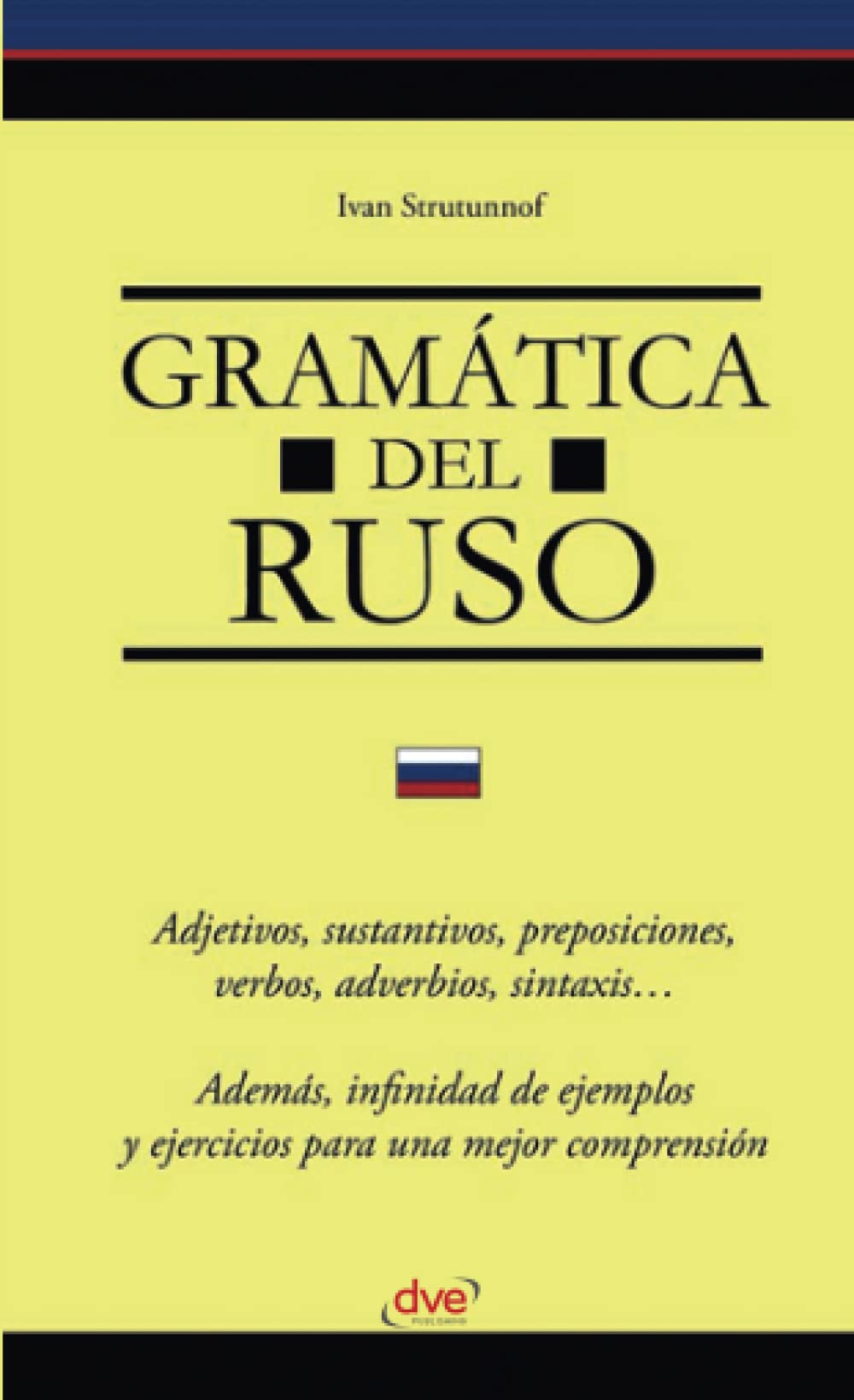 Libro: Gramática del ruso: Gramática rusa paso a paso para hispanohablantes