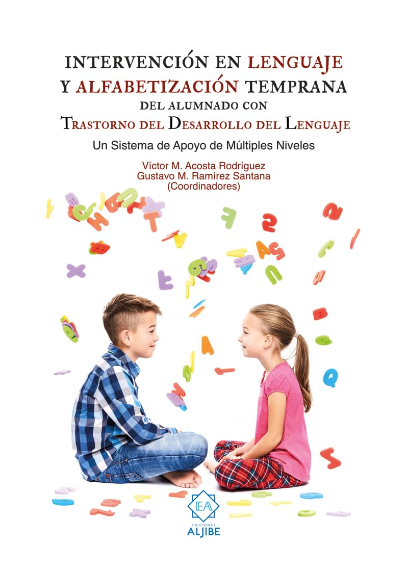 Libro: Intervención en lenguaje y alfabetización temprana del alumnaco con trastorno del desarrollo dellenguaje: Un sistema de apoyo a múltiples niveles (LENGUA Y COMUNICACION)