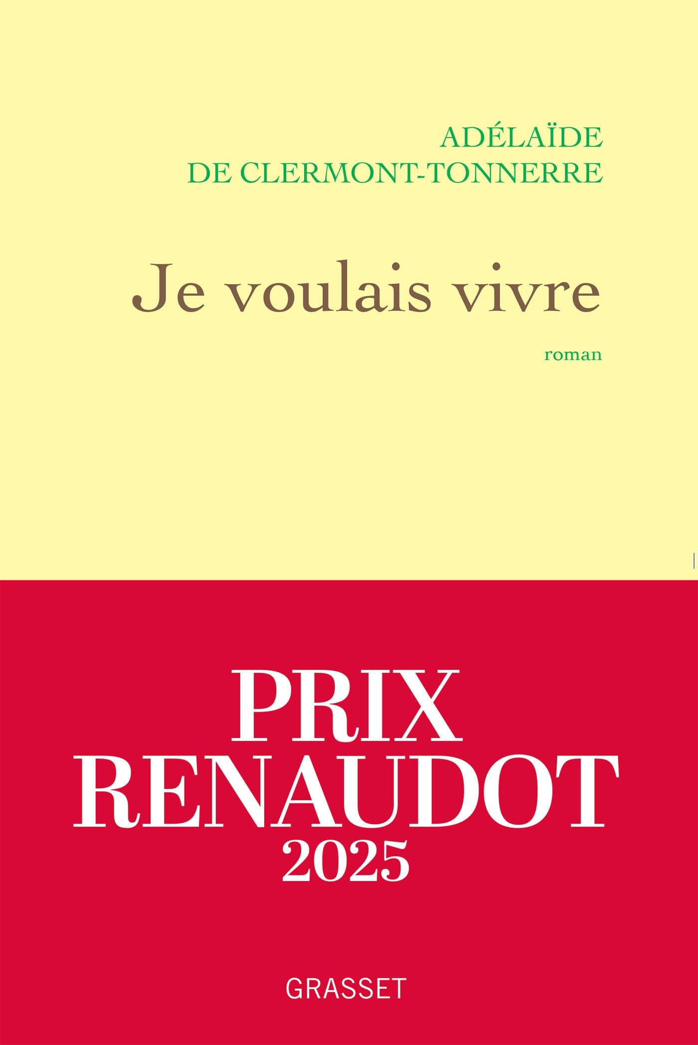 Libro: Je voulais vivre: Milady n'est pas une femme qui pleure... Elle est de celles qui se vengent