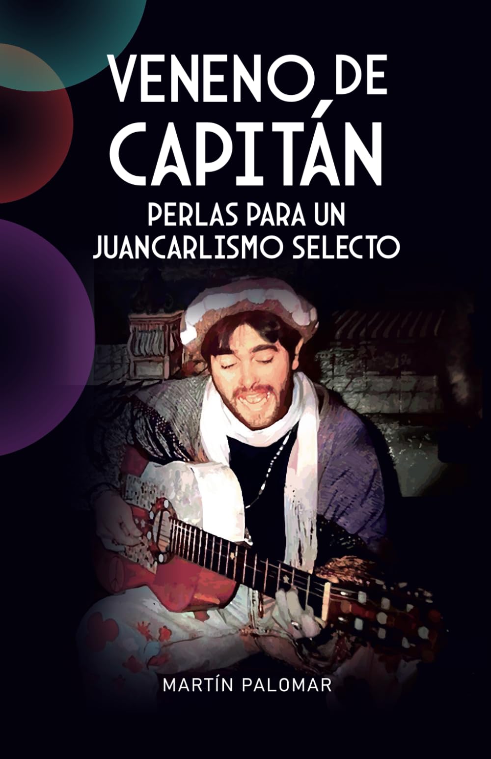 Libro: Veneno de Capitán (Spanish Edition)