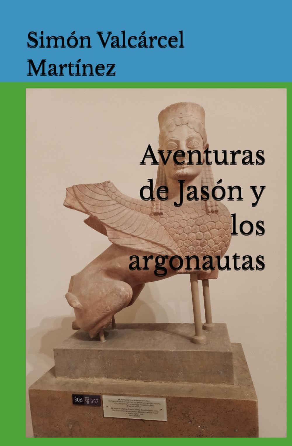 Libro: Aventuras de Jasón y los argonautas (Héroes mitológicos griegos y sus aventuras) (Spanish Edition)