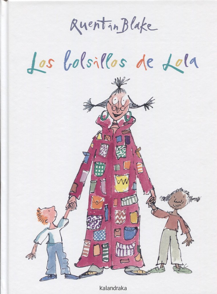 Libro: Los bolsillos de Lola (Clásicos contemporáneos)
