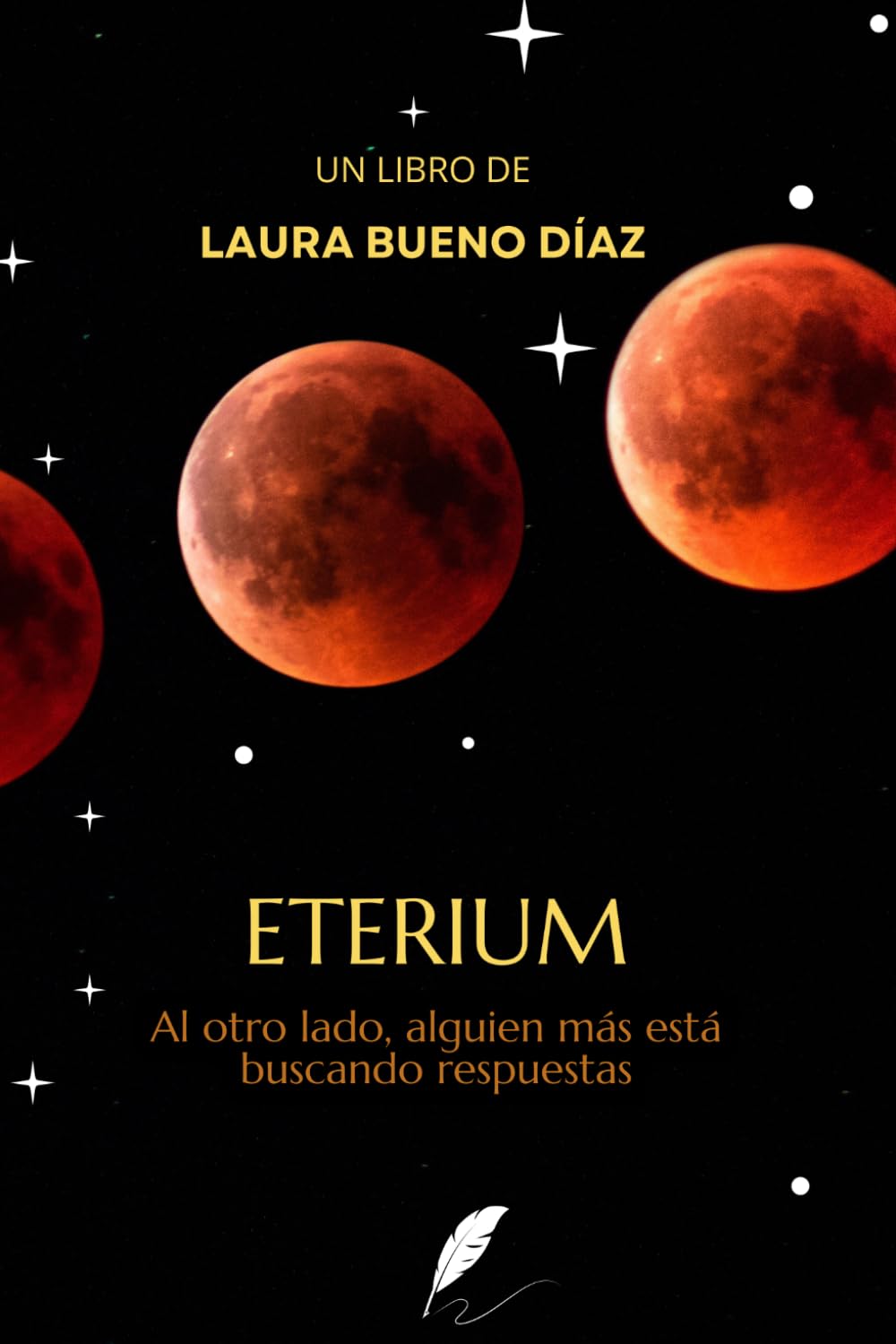 Libro: Eterium: Al otro lado, alguien más está buscando respuestas. (Spanish Edition)