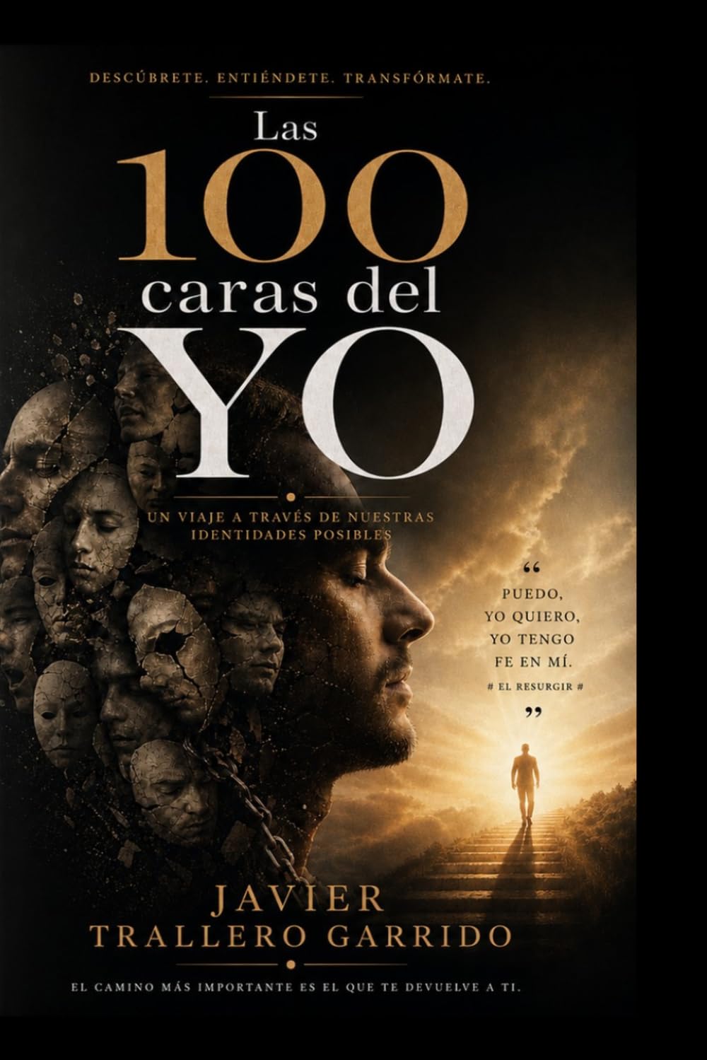 Libro: Las 100 caras del YO: Un viaje a través de nuestras identidades posibles