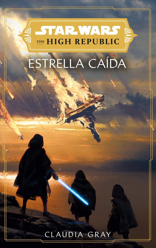 Libro: Star Wars. The High Republic: Estrella caída (novela)
