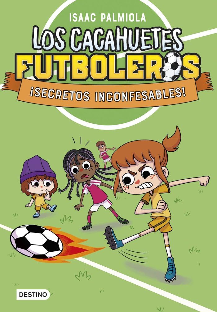 Libro: Los Cacahuetes futboleros 3. ¡Secretos inconfesables!