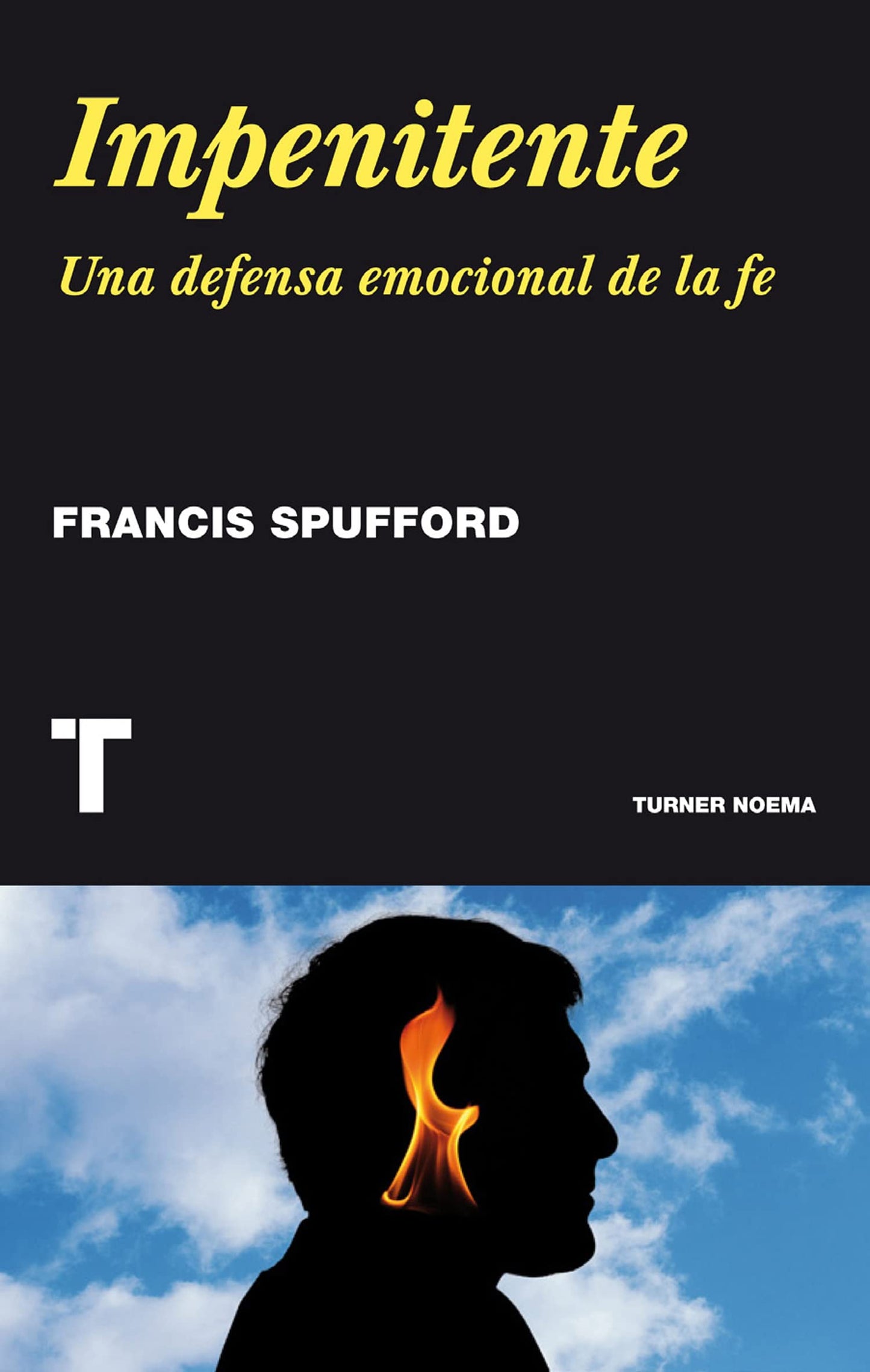 Libro: Impenitente: Una defensa emocional de la fe