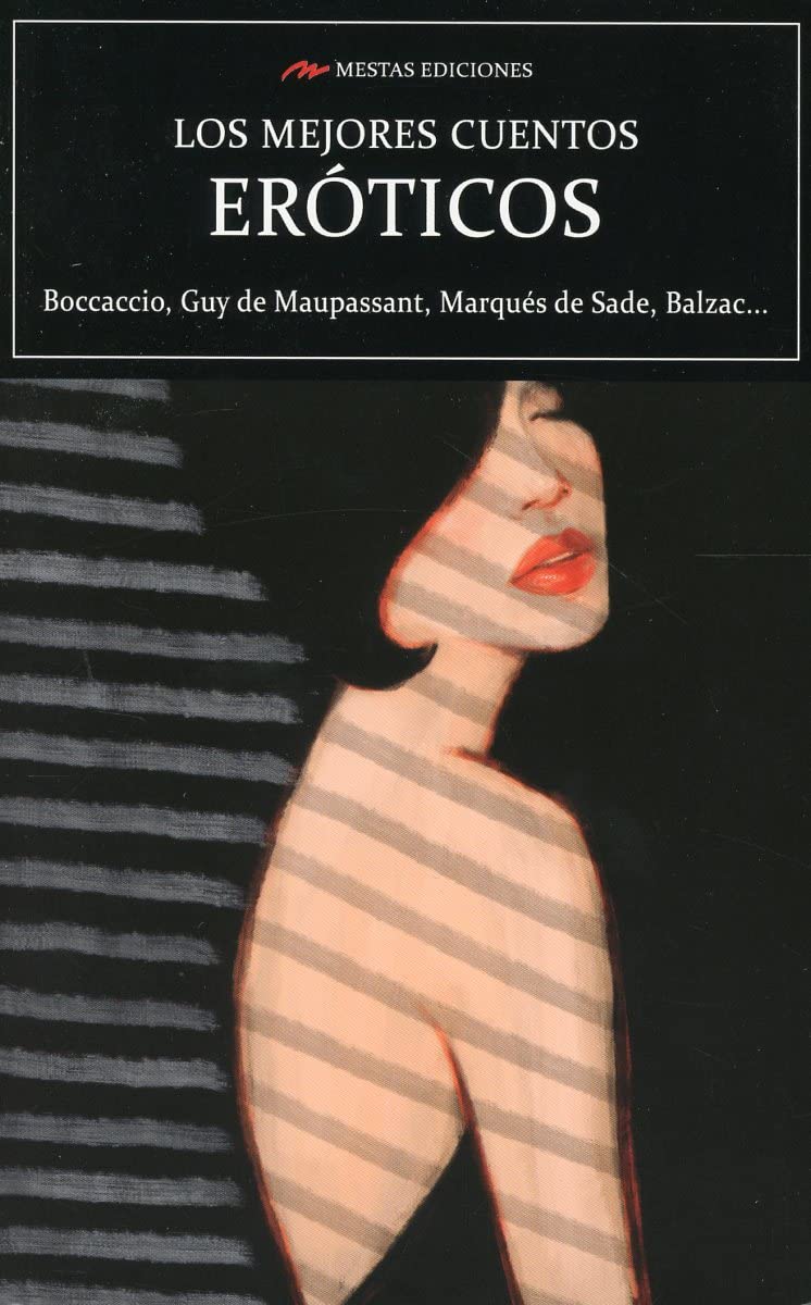 Libro: Los mejores cuentos Eróticos (Spanish Edition)