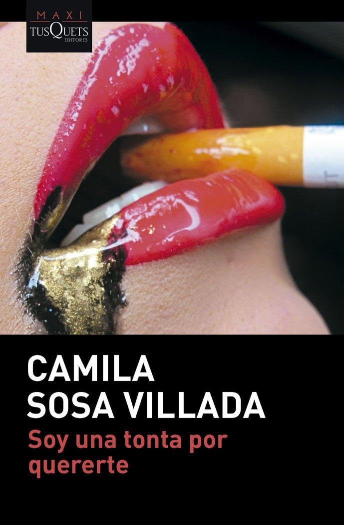 Libro: Soy una tonta por quererte