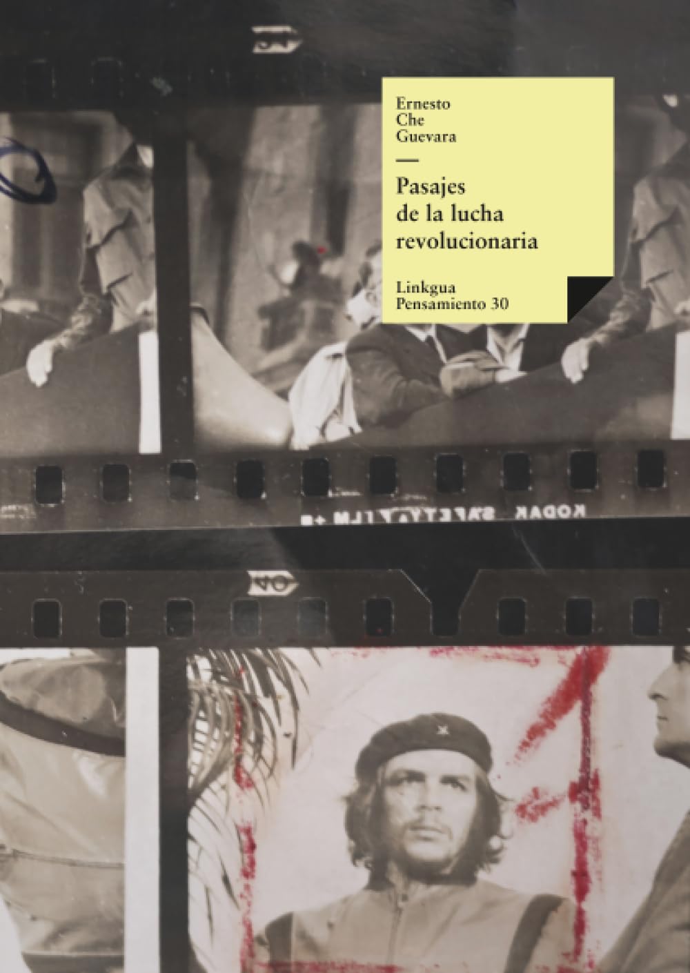 Libro: Pasajes de la lucha revolucionaria: 30 (Pensamiento)