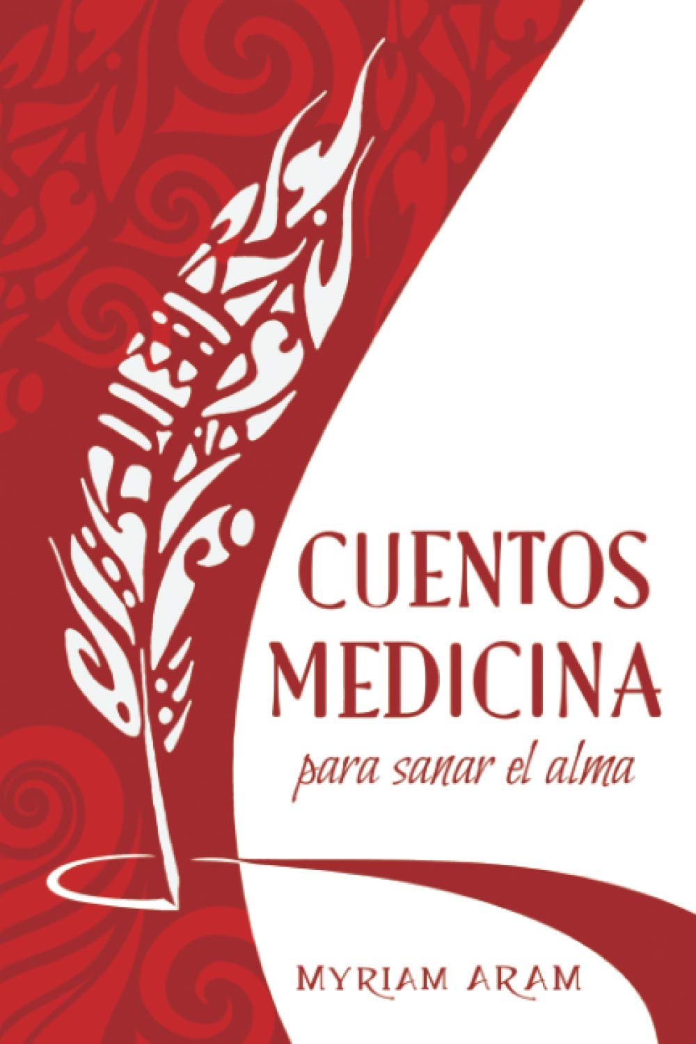 Libro: Cuentos Medicina: para sanar el alma