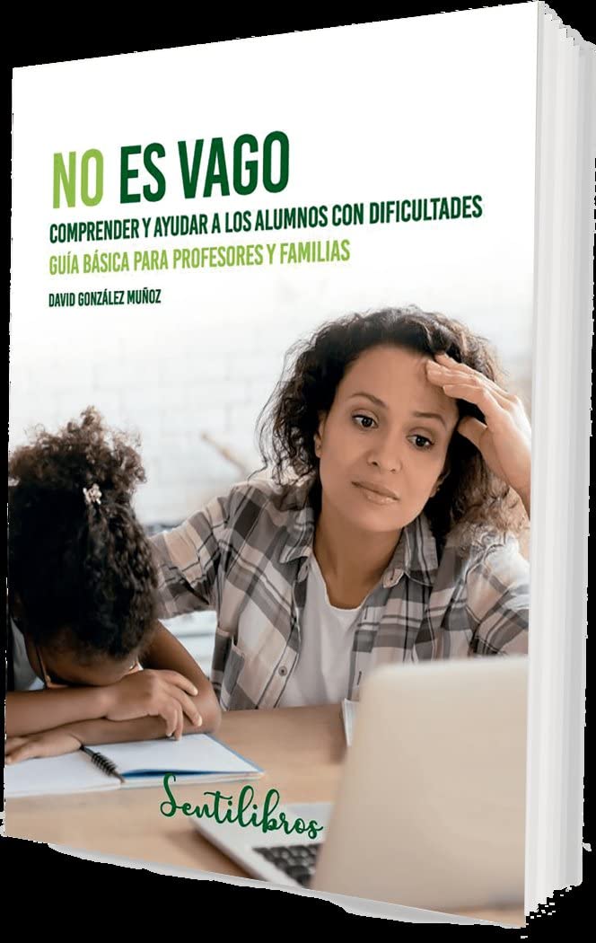 Libro: No es vago: Dificultades en el aprendizaje (SENTILIBROS)