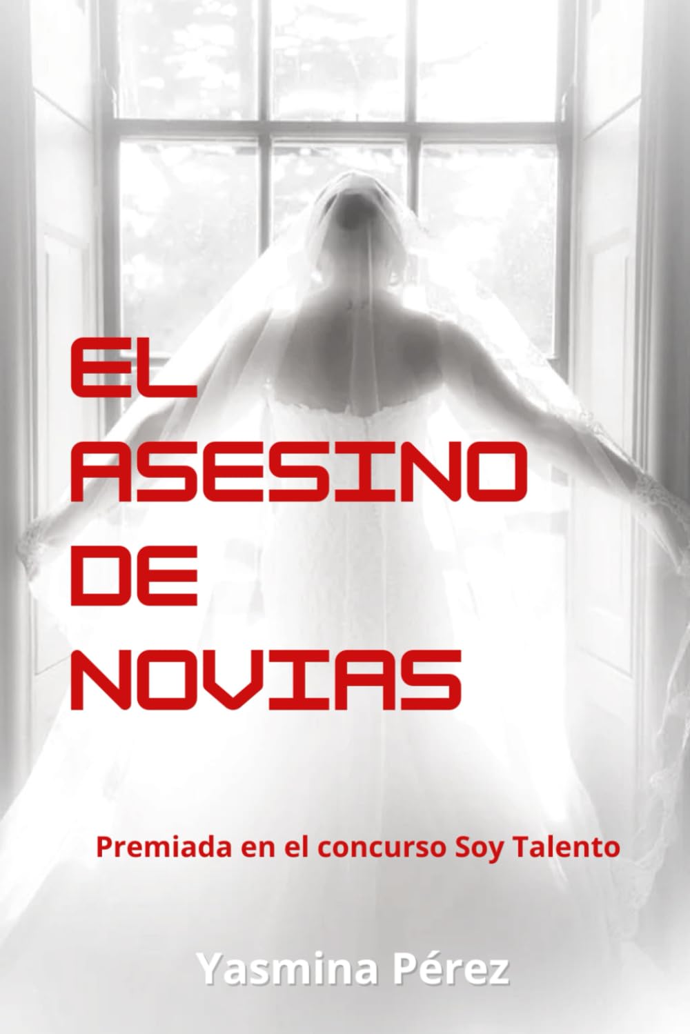 Libro: El asesino de novias (Spanish Edition)
