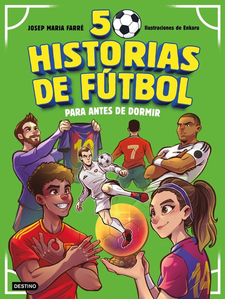 Libro: 50 historias de fútbol para antes de dormir (Libros ilustrados)