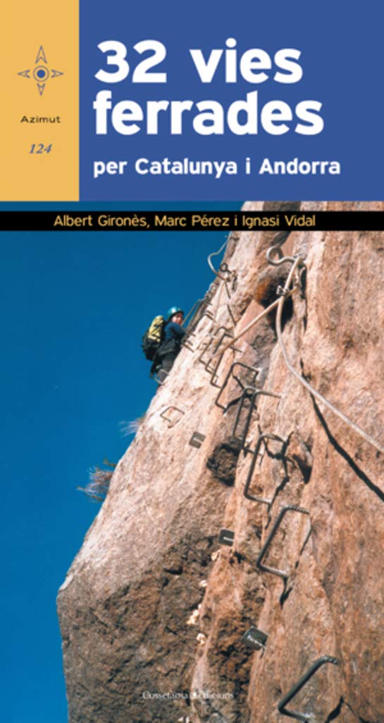 Libro: 32 vies ferrades per Catalunya i Andorra