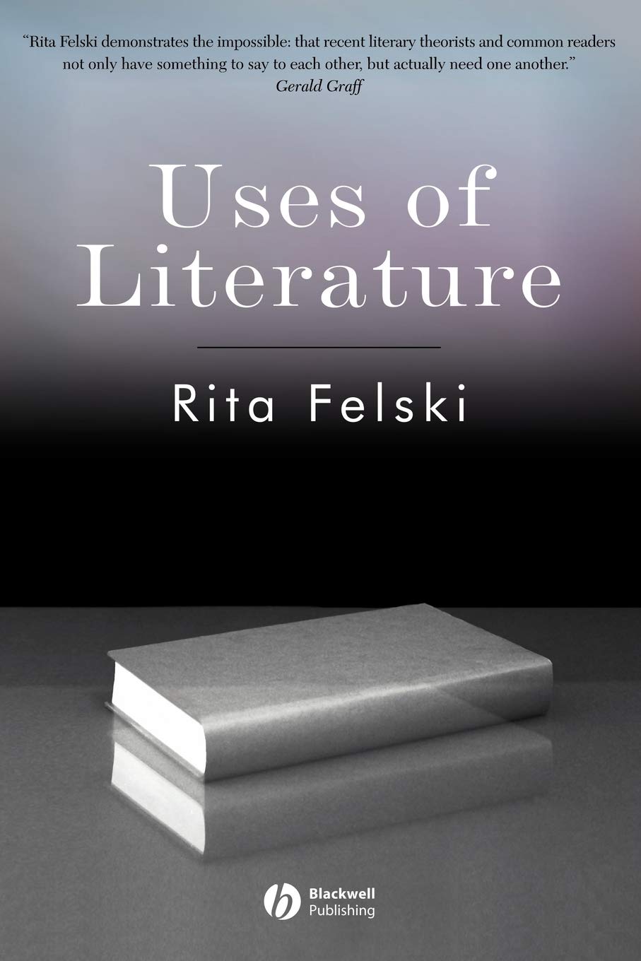 Libro: Uses of Literature (Wiley-Blackwell Manifestos)
