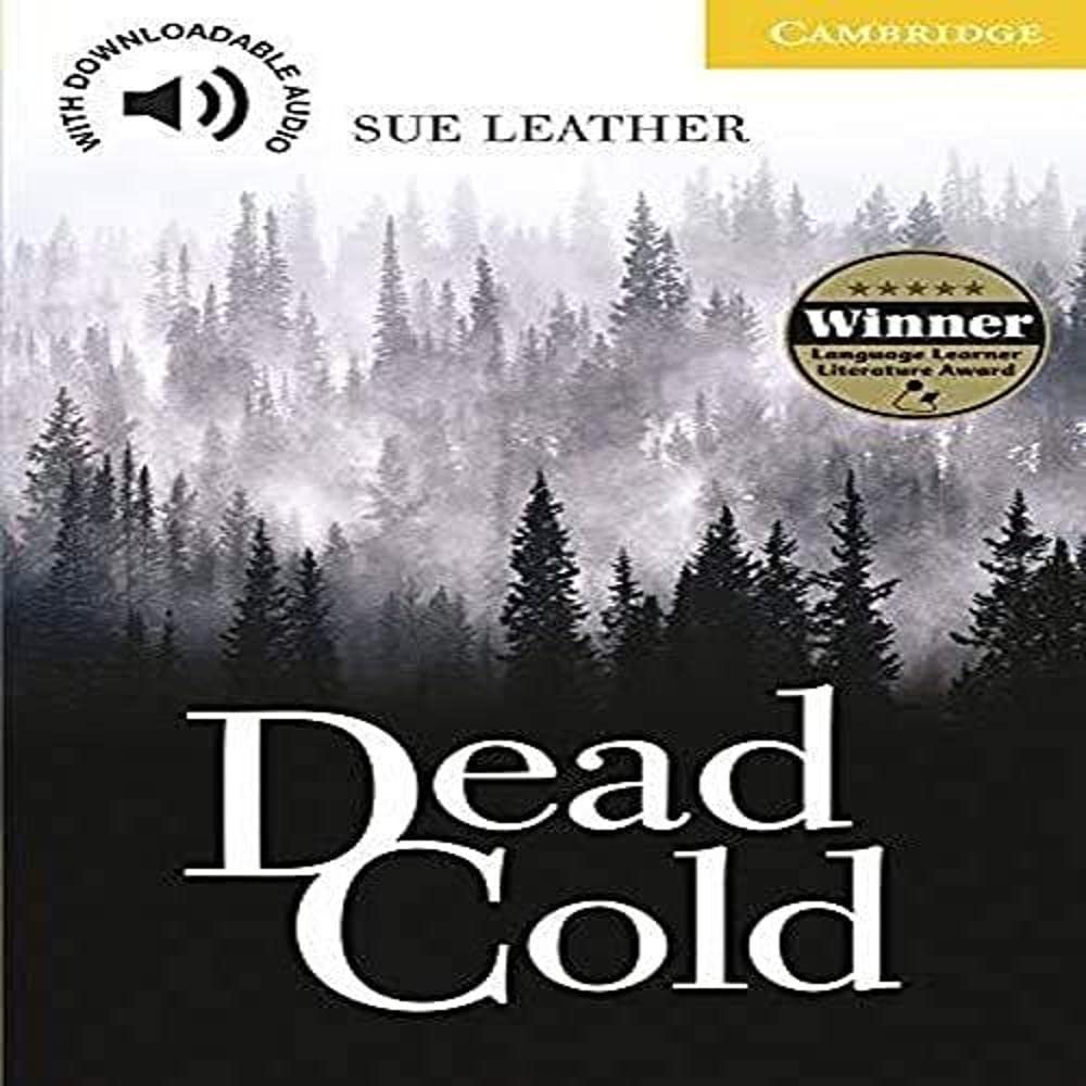 Libro: Dead Cold. Level 2 Elementary / Lower-intermediate. A2. Cambridge English Readers.