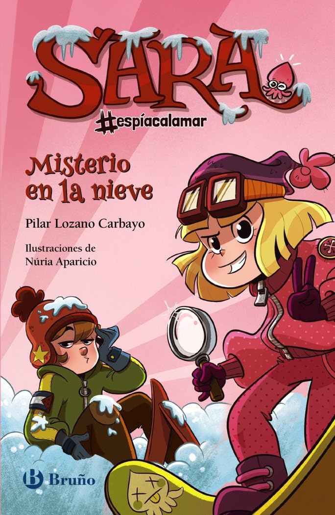 Libro: Sara #espíacalamar - Misterio en la nieve