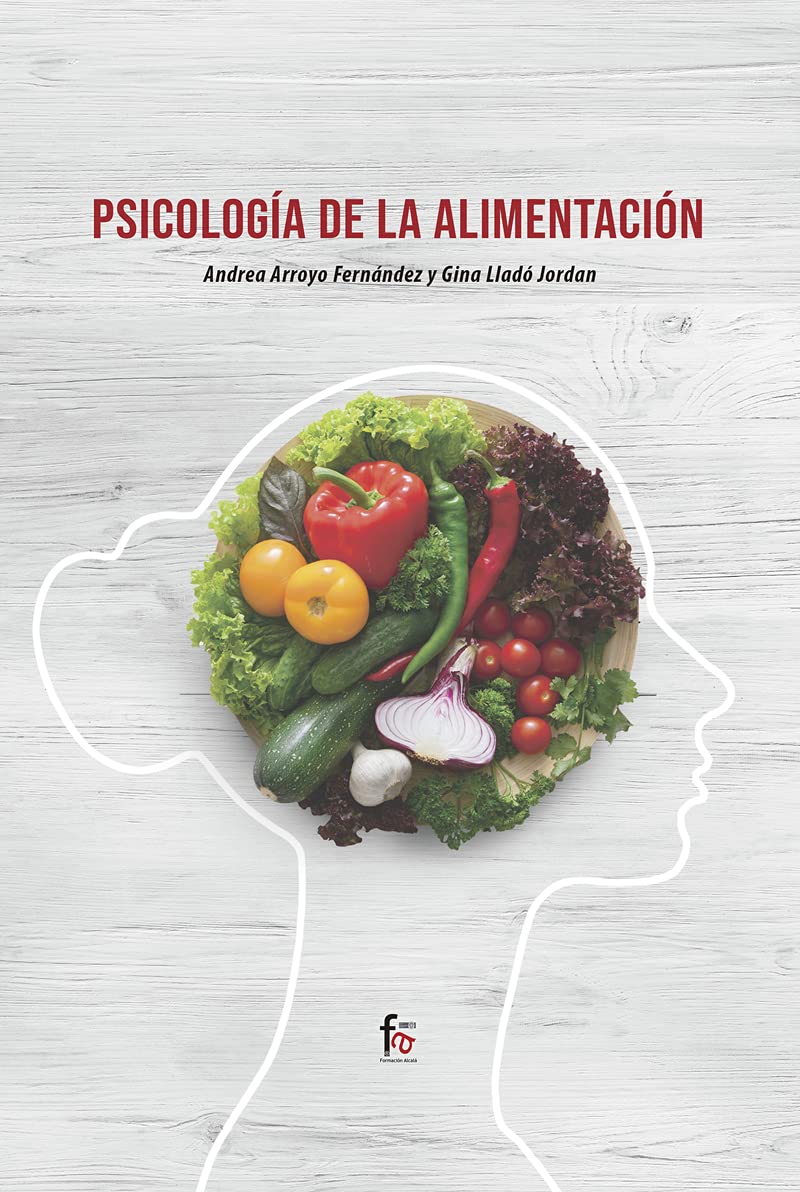 Libro: PSICOLOGÍA DE LA ALIMENTACIÓN