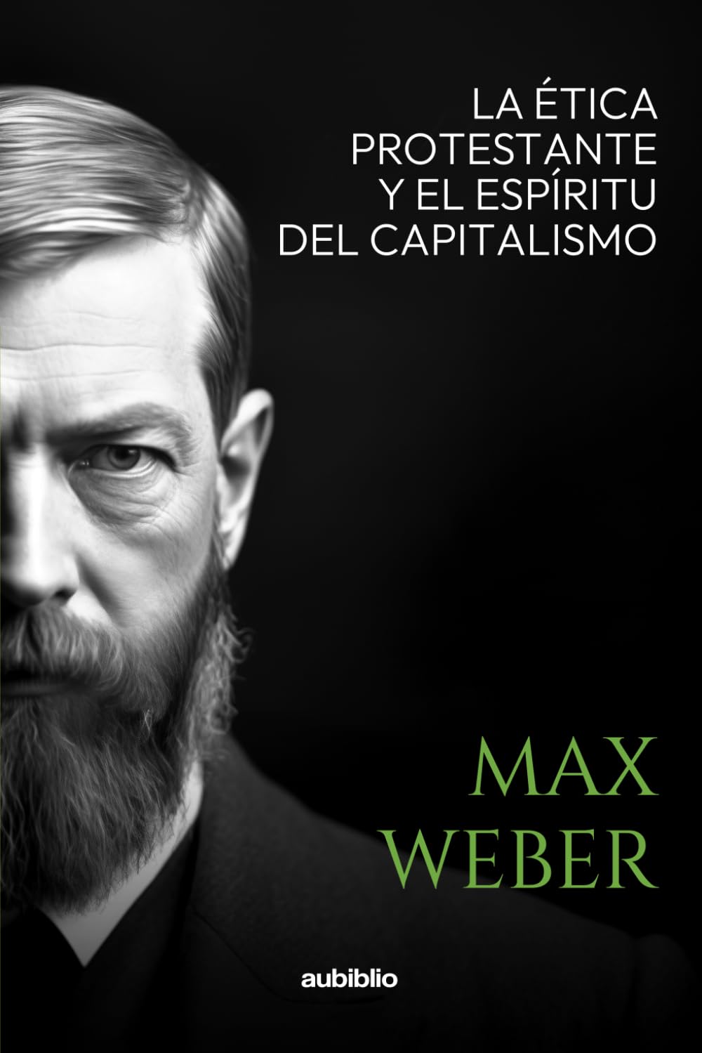 Libro: La ética protestante y el espíritu del capitalismo (Spanish Edition)