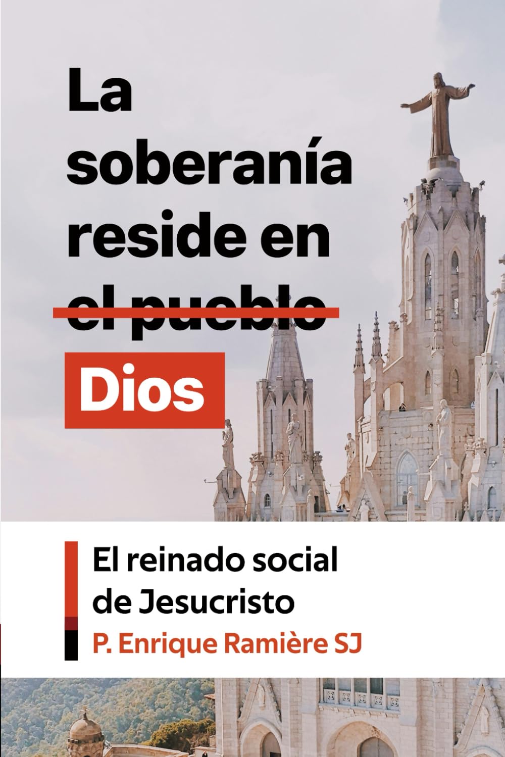 Libro: El reinado social de Jesucristo