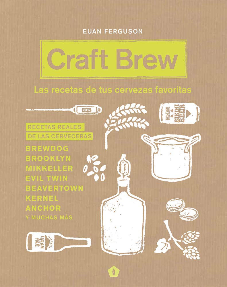 Libro: Craft Brew: Las recetas de tus cervezas favoritas (BEBIDAS)