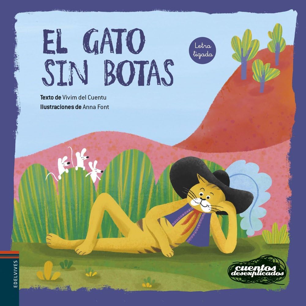 Libro: El gato sin botas: 3 (Cuentos desexplicados)