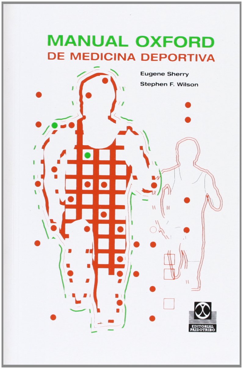 Libro: Manual Oxford de medicina deportiva (Coleccion Medicina Deportiva) (Spanish Edition)
