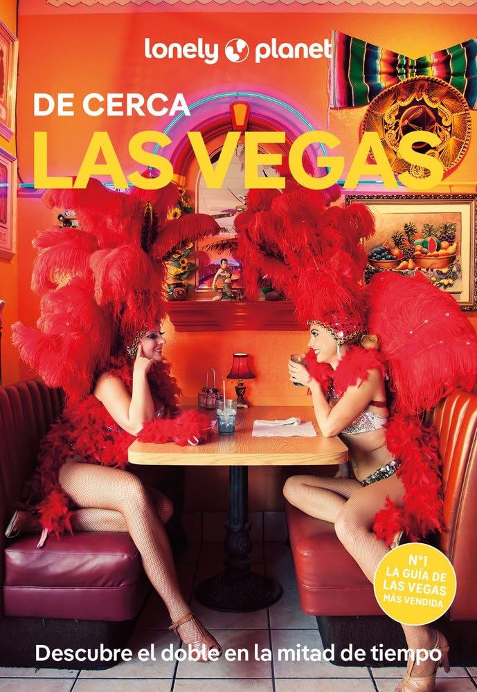 Libro: Las Vegas de Cerca 2: Todo lo imprescindible para una escapada: rutas a pie, mapas y los mejores lugares
