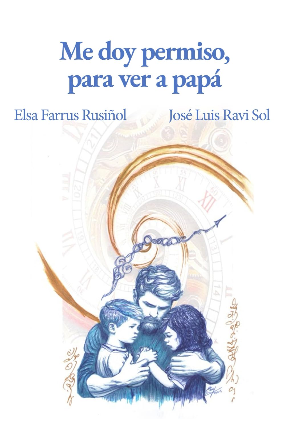 Libro: Me doy permiso, para ver a papá (Spanish Edition)
