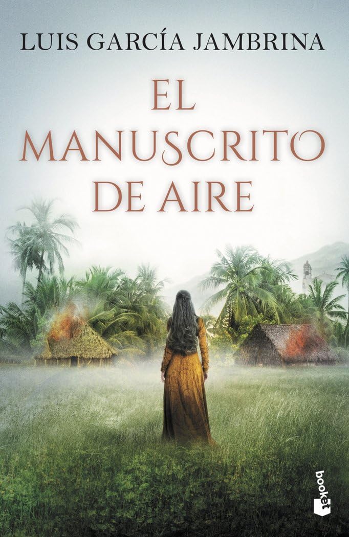 Libro: El manuscrito de aire: Los manuscritos, 4