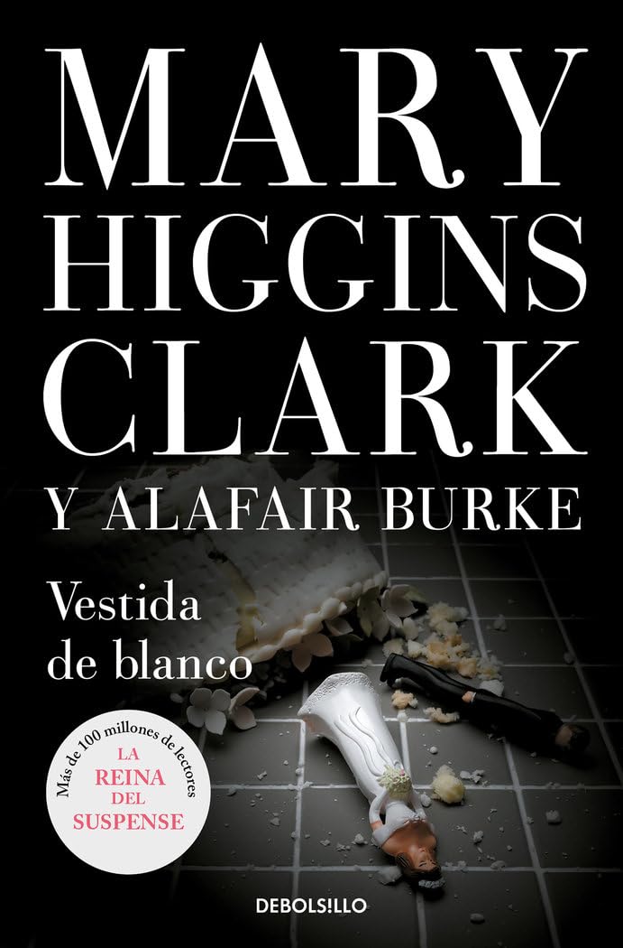 Libro: Vestida de blanco / All Dressed in White (BAJO SOSPECHA / UNDER SUSPICION) (Spanish Edition)